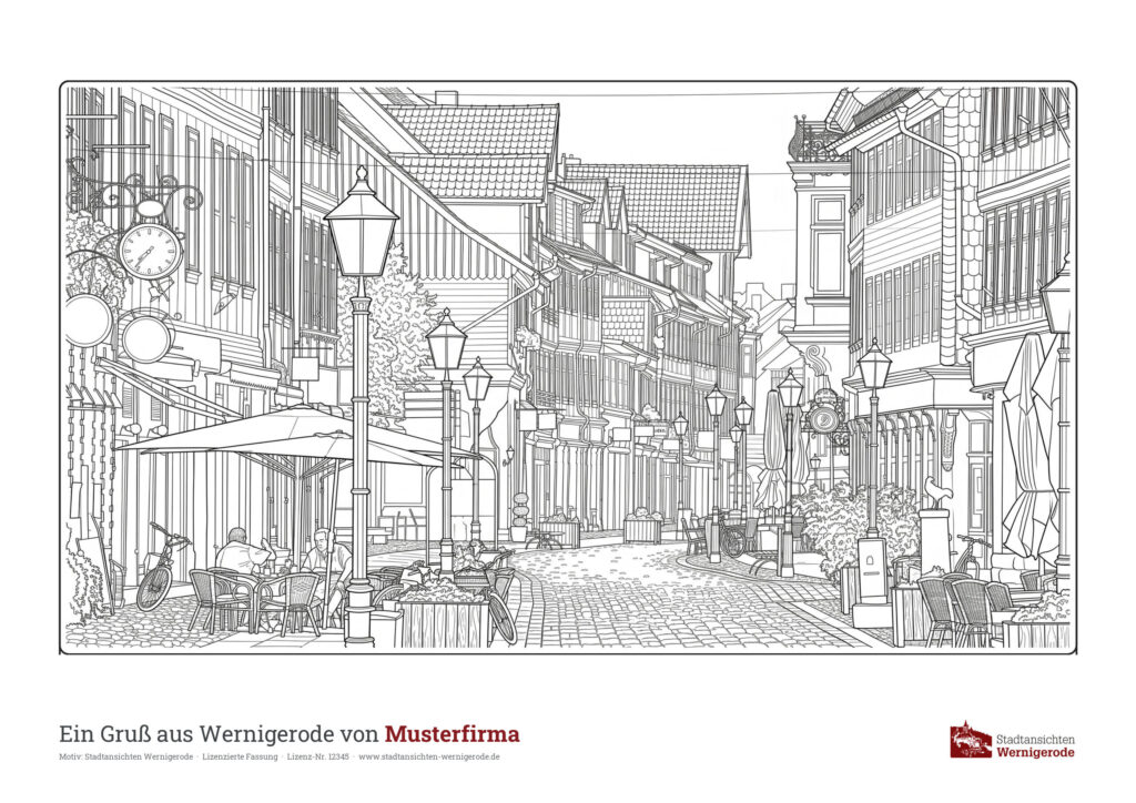 Malblock mit Drucklizenz – Musterblatt Breite Straße Erwachsene Ausmalbild Breite Straße Erwachsene mit Fußzeile „Ein Gruß aus Wernigerode von Musterfirma“