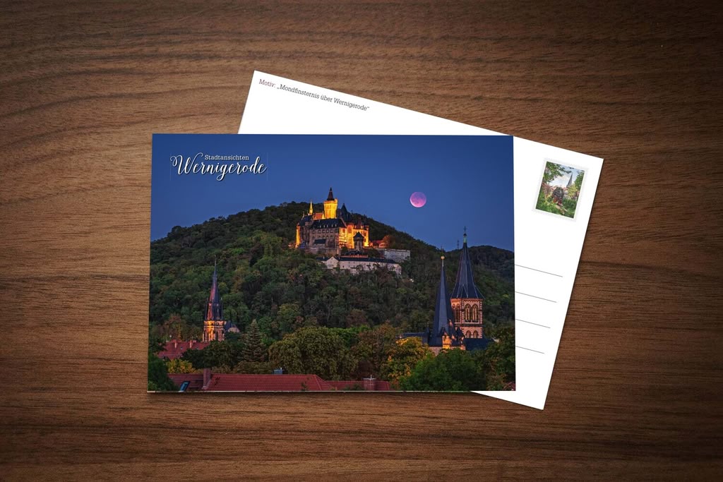 Postkarte Mondfinsternis über Wernigerode Postkarte Mondfinsternis über Wernigerode – Schloss, Liebfrauen- und Sylvestrikirche unter dem verfinsterten Mond