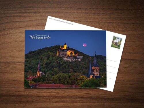 Postkarte Mondfinsternis über Wernigerode – Schloss, Liebfrauen- und Sylvestrikirche unter dem verfinsterten Mond